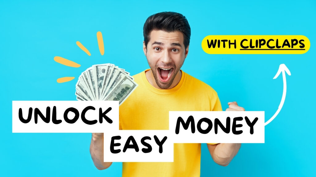 clipclap easy ways to earn online
