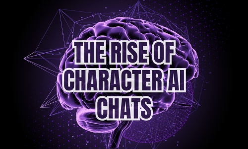 the rise of character ai chats